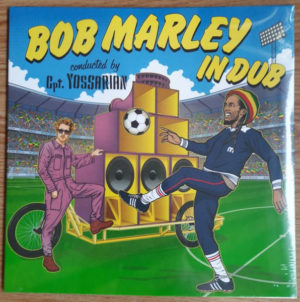 CPT. YOSSARIAN & KAPELLE SO&SO - BOB MARLEY IN DUB - Görsel 1
