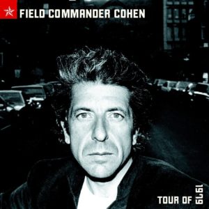 LEONARD COHEN - FIELD COMMANDER COHEN - TOUR OF 1979 - Görsel 1
