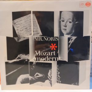MR. NORIS - MOZART MODERN