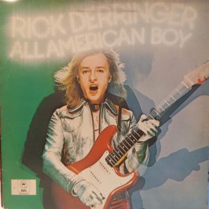 RICK DERRINGER - ALL AMERICAN BOY