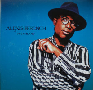 ALEXIS FFRENCH - DREAMLAND