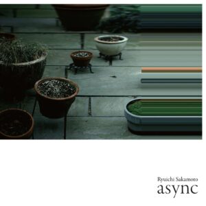 RYUICHI SAKAMOTO - ASYNC - Görsel 1