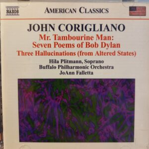 JOHN CORIGLIANO - MR. TAMBOURINE MAN - SEVEN POEMS OF BOB DYLAN