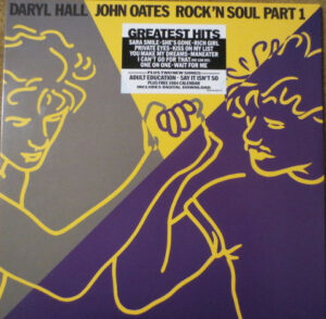 DARYL HALL & JOHN OATES - ROCK'N ROLL SOUL PART 1 - GREATEST HITS - Görsel 1
