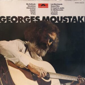 GEORGES MOUSTAKI - GEORGES MOUSTAKI