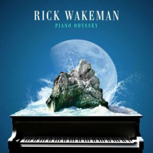 RICK WAKEMAN - PIANO ODYSSEY