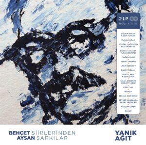 ÇEŞİTLİ SANATÇILAR - BEHÇET AYSAN ŞİİRLERİNDEN ŞARKILAR