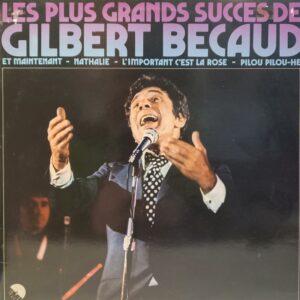 GILBERT BECAUD - LES PLUS GRANDS SUCCES DE GILBERT BECAUD