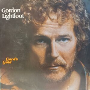 GORDON LIGHTFOOT - GORD'S GOLD