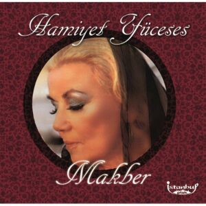 HAMİYET YÜCESES - MAKBER