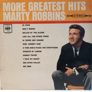 MARTY ROBBINS - MORE GREATEST HITS