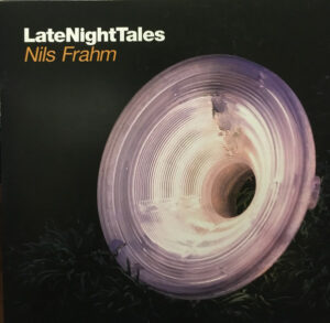 NILS FRAHM - LATE NIGHT TALES - Görsel 1