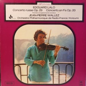 LALO - JEAN PIERRE WALLEZ - CONCERTO RUSSE OP. 29 - CONCERTO EN FA OP. 20