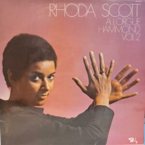 RHODA SCOTT - A L'ORGUE HAMMOND VOL. 2