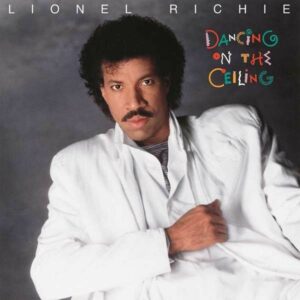 LIONEL RICHIE - DANCING ON THE CEILING