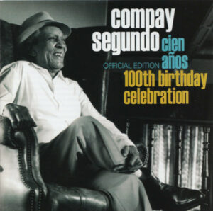 COMPAY SEGUNDO - CIEN ANOS (100TH BIRTHDAY CELEBRATION) (2CD)