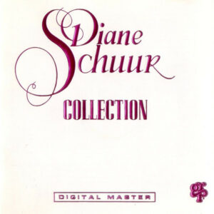 DIANE SCHUUR - COLLECTION