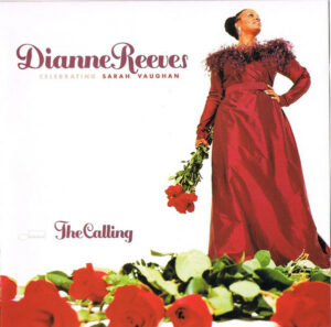 DIANNE REEVES - THE CALLING