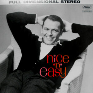 FRANK SINATRA - NICE'N'EASY - Görsel 1