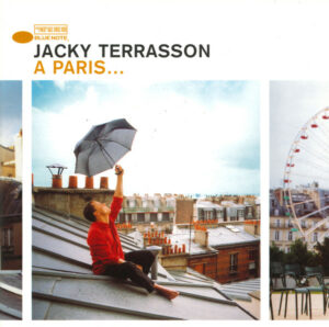 JACKY TERRASSON - A PARIS