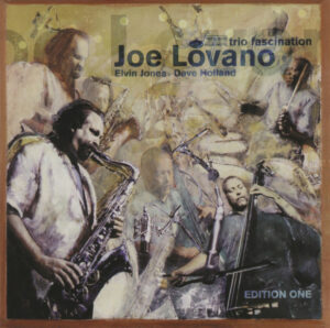 JOE LOVANO  - TRIO FASCINATION - Görsel 1