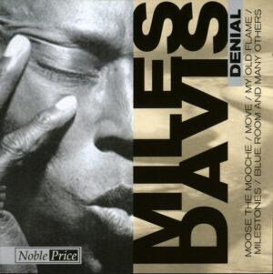 MILES DAVIS - DENIAL