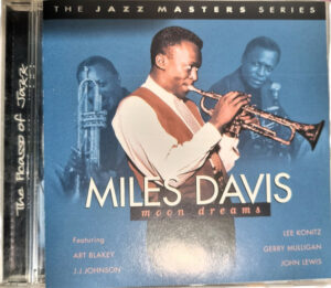 MILES DAVIS - MOON DREAMS