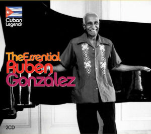 RUBEN GONZALEZ - THE ESSENTIAL RUBEN GONZALEZ (2CD)