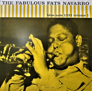 FATS NAVARRO - THE FABULOUS FATS NAVARRO