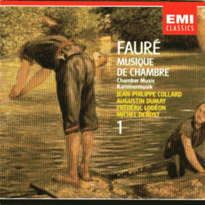 FAURE - MUSIQUE DE CHAMBRE