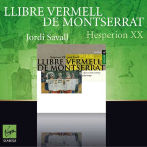 JORDI SAVALL - LLIBRE VERMELL DE MONTSERRAT