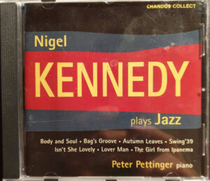 NIGEL KENNEDY - NIGEL KENNEDY PLAYS JAZZ (SİYAH-KIRMIZI)