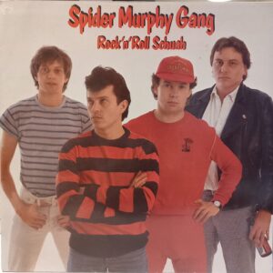 SPIDER MURPHY GANG - ROCK'N'ROLL SCHUAH