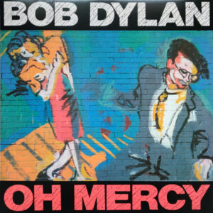 BOB DYLAN - OH MERCY - Görsel 1