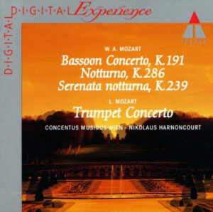 MOZART - BASSOON CONCERTO - NOTTURNO - SERENATE NOTTURNO - TRUMPET CONCERTO