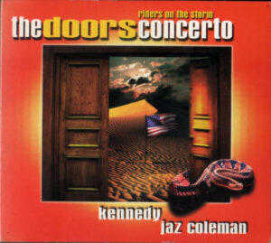 NIGEL KENNEDY - JAZ COLEMAN - THE DOORS CONCERTO