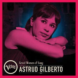 ASTRUD GILBERTO - GREAT WOMEN OF SONG - Görsel 1