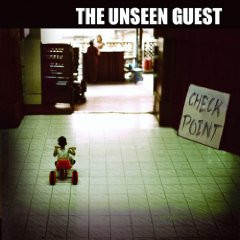 CHECK POINT - THE UNSEEN GUEST