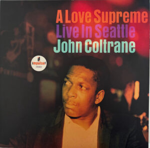 JOHN COLTRANE - A LOVE SUPREME - LIVE IN SEATTLE - Görsel 1