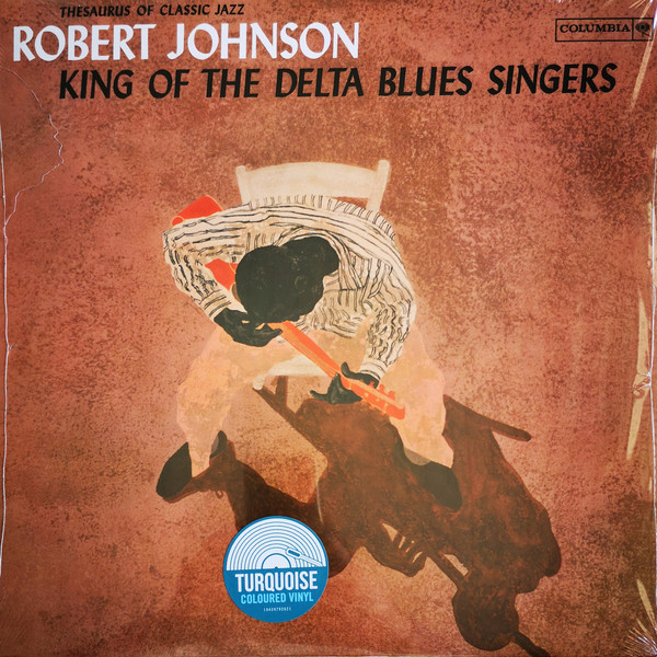 ROBERT JOHNSON - KIG OF THE DELTA BLUES SINGERS (RENKLİ PLAK) ON