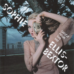 SOPHIE ELLIS-BEXTOR - SHOOT FROM THE HIP