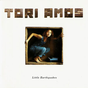 TORI AMOS - LITTLE EARTHQUAKES