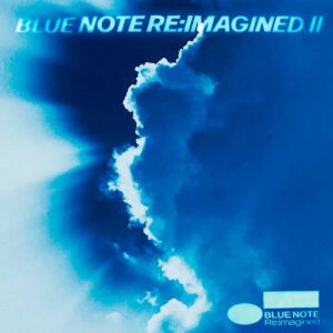 ÇEŞİTLİ SANATÇILAR - BLUE NOTE RE:IMAGINED II (ALTERNATİF KAPAK)