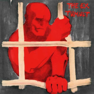 THE EX - TUMULT - Görsel 1