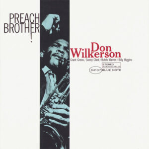DON WILKERSON - PREACH! BROTHER