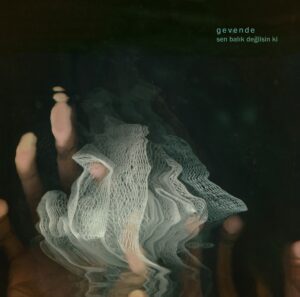 GEVENDE - SEN BALIK DEĞİLSİN Kİ