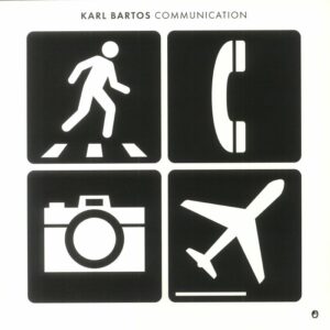 KARL BARTOS - COMMUNICATION