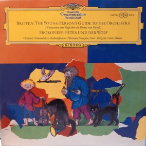 BRITTEN - PROKOFIEV - LORIN MAAZEL - THE YOUNG PERSON'S GUIDE - PETER UND DER WOLF