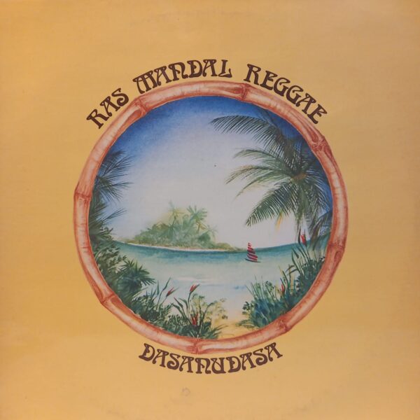 DASANUDASA - RAS MANDAL REGGAE ON