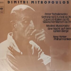 DIMITRI MITROPOULOS - TSCHAIKOVSKY - MUSSORGSKY - SINFONIE NR. 6 - EINE NACHT AUF DEM